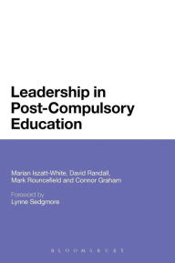 Title: Leadership in Post-Compulsory Education, Author: Marian Iszatt-White