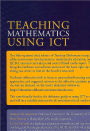 Alternative view 2 of Teaching Mathematics Using ICT / Edition 3