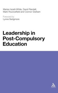 Title: Leadership in Post-Compulsory Education, Author: Marian Iszatt-White