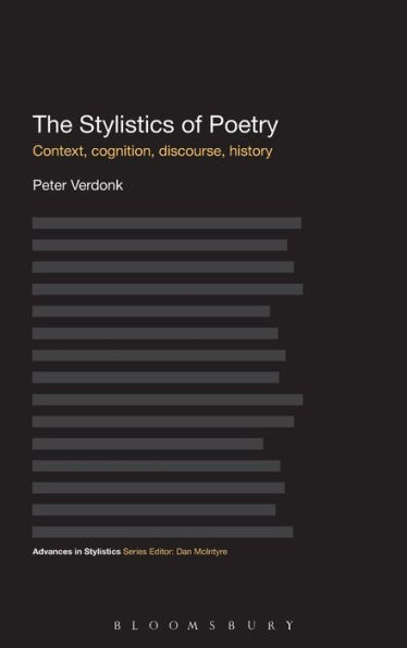 The Stylistics of Poetry: Context, cognition, discourse, history