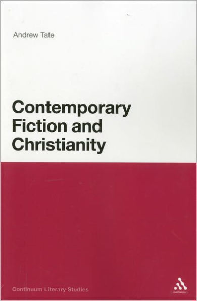 Contemporary Fiction and Christianity