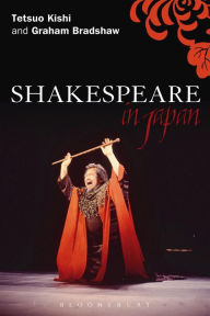Title: Shakespeare in Japan, Author: Tetsuo Kishi