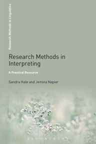 Title: Research Methods in Interpreting: A Practical Resource, Author: Sandra Hale