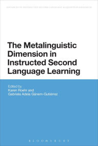 Title: The Metalinguistic Dimension in Instructed Second Language Learning, Author: Karen Roehr