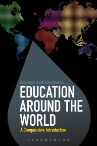 Title: Education Around the World: A Comparative Introduction / Edition 1, Author: Nafsika Alexiadou