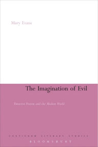 Title: The Imagination of Evil: Detective Fiction and the Modern World, Author: Mary Evans