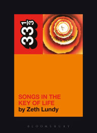 Title: Stevie Wonder's Songs in the Key of Life, Author: Zeth Lundy