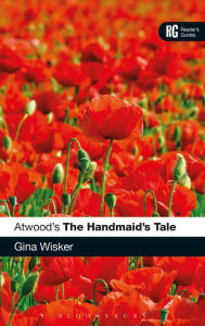 Title: Atwood's The Handmaid's Tale, Author: Gina Wisker