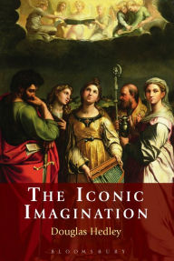 Title: The Iconic Imagination, Author: Douglas Hedley