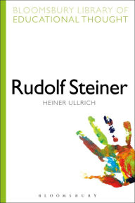 Title: Rudolf Steiner, Author: Heiner Ullrich