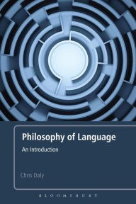 Title: Philosophy of Language: An Introduction, Author: Chris Daly