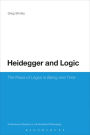 Heidegger and Logic: The Place of LÃ³gos in Being and Time