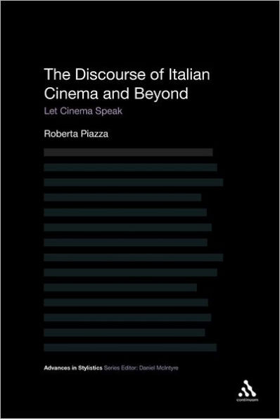 The Discourse of Italian Cinema and Beyond: Let Speak