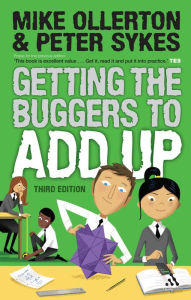 Title: Getting the Buggers to Add Up, Author: Mike Ollerton