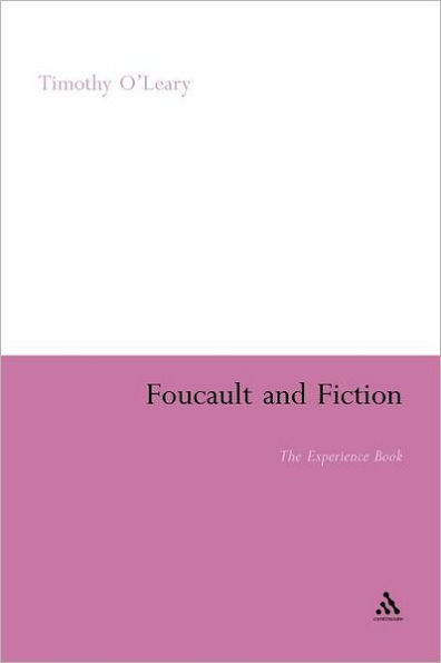 Foucault and Fiction: The Experience Book