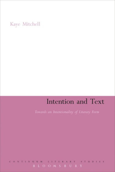 Intention and Text: Towards an Intentionality of Literary Form
