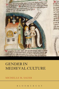 Title: Gender in Medieval Culture, Author: Michelle M. Sauer