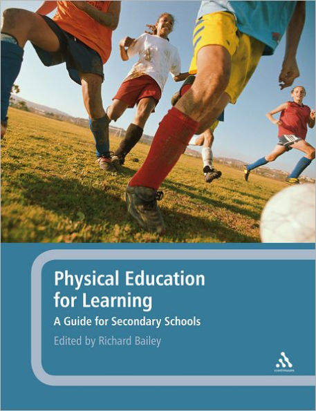 Physical Education for Learning: A Guide for Secondary Schools