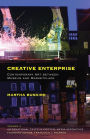 Creative Enterprise: Contemporary Art between Museum and Marketplace