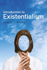 Title: Introduction to Existentialism: From Kierkegaard to The Seventh Seal, Author: Robert L. Wicks