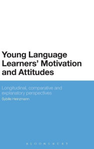 Title: Young Language Learners' Motivation and Attitudes: Longitudinal, comparative and explanatory perspectives, Author: Sybille Heinzmann