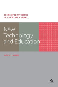 Title: New Technology and Education, Author: Anthony Edwards