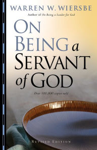 Title: On Being a Servant of God, Author: Warren W. Wiersbe