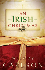 Title: An Irish Christmas, Author: Melody Carlson