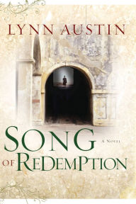 Title: Song of Redemption (Chronicles of the Kings Series #2), Author: Lynn Austin