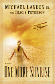 Title: One More Sunrise, Author: Michael Jr. Landon