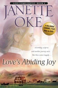 Title: Love's Abiding Joy (Love Comes Softly Series #4), Author: Janette Oke