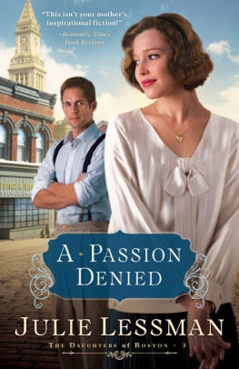 A Passion Denied (Daughters of Boston Series #3)