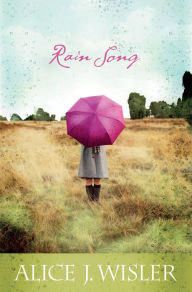 Title: Rain Song (Heart of Carolina Book #1), Author: Alice J. Wisler