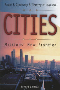 Title: Cities: Missions' New Frontier, Author: Roger S. Greenway