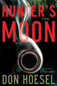Title: Hunter's Moon, Author: Don Hoesel