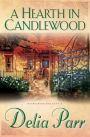 A Hearth in Candlewood (Candlewood Trilogy Book #1)