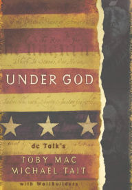 Title: Under God, Author: TobyMac