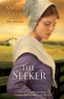 The Seeker: A Novel