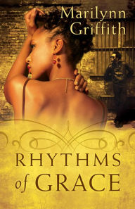 Title: Rhythms of Grace, Author: Marilynn Griffith