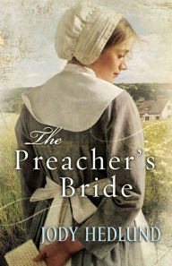 Title: The Preacher's Bride, Author: Jody Hedlund