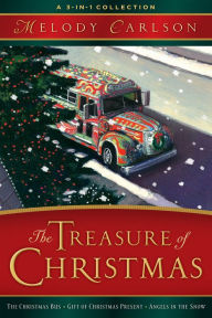 Title: The Treasure of Christmas: A 3-in-1 Collection, Author: Melody Carlson