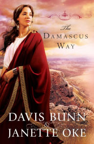 Title: The Damascus Way (Acts of Faith Book #3), Author: Janette Oke