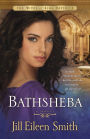 Bathsheba (The Wives of King David Book #3): A Novel
