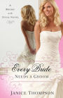Every Bride Needs a Groom (Brides with Style Series #1)