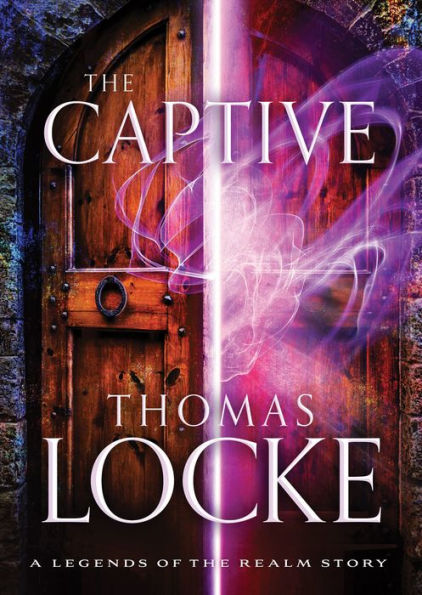 The Captive (Ebook Shorts) (Legends of the Realm): A Legends of the Realm Story