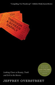 Title: Through a Screen Darkly, Author: Jeffrey Overstreet