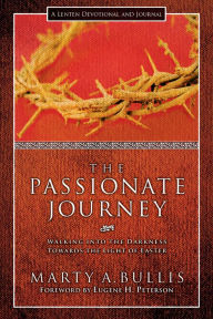 Title: The Passionate Journey, Author: Marty A. Bullis