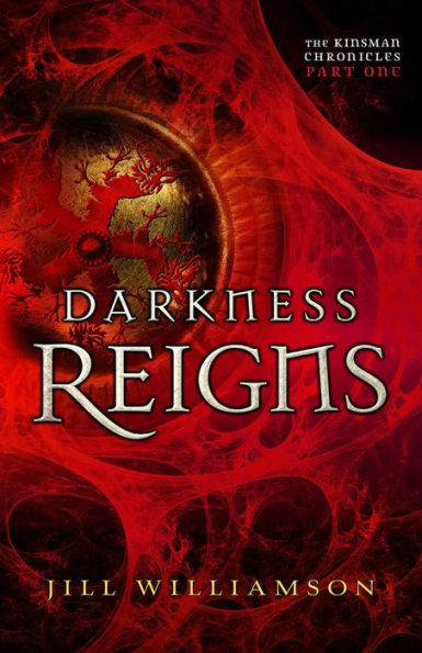 Darkness Reigns: The Kinsman Chronicles, Part 1