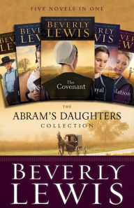 Title: The Abram's Daughters Collection: Five Novels in One, Author: Beverly Lewis