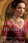 The Reluctant Duchess (Ladies of the Manor Series #2)